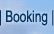Booking